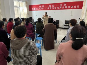 陕西洛南县文化馆2023年服务宣传周活动精彩纷呈